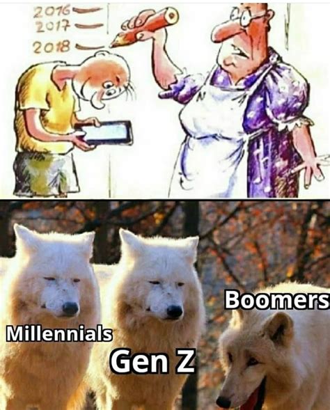 Millennials. Gen Z. Boomers. - Memes