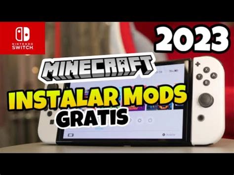 Como INSTALAR MODS En MINECRAFT Para NINTENDO SWITCH 2022 YouTube