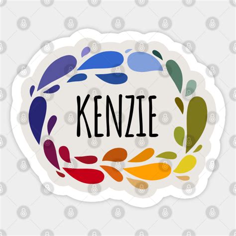 Kenzie Name Cute Colorful Gift Named Kenzie Kenzie Sticker Teepublic