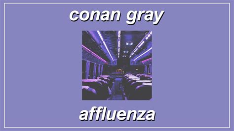 Affluenza Conan Gray Lyrics Youtube Music