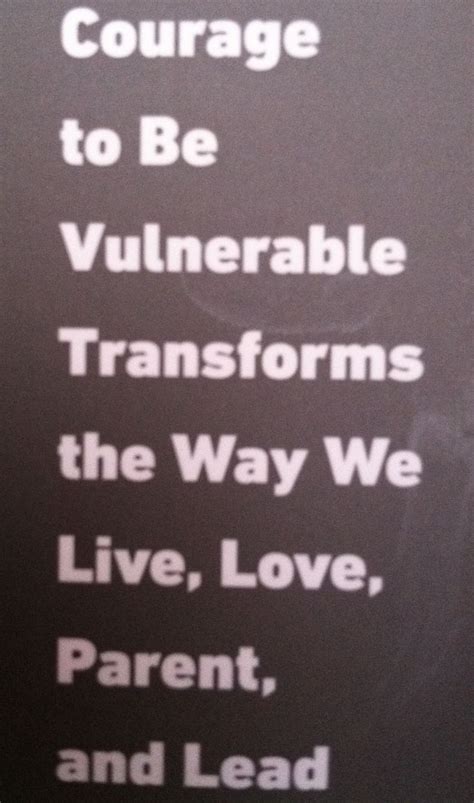 From daring greatly | Daring greatly, Vulnerability, Parenting