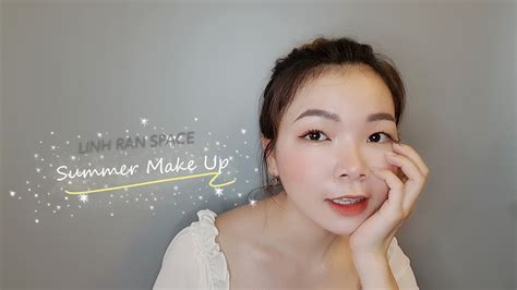 Eng Lr Trang ĐiỂm ĐƠn GiẢn MÙa HÈ Simple Make Up For Summer Youtube