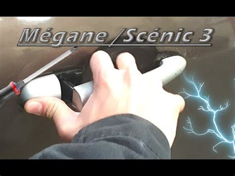 Démontage remontage poignée de porte Renault Mégane 3 Scénic 3 YouTube