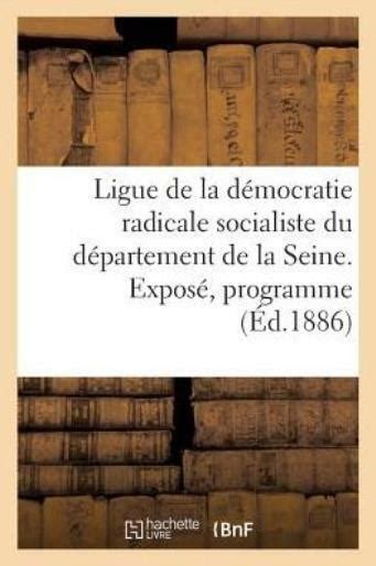 Ligue De La D Mocratie Radicale Socialiste Du D Partement De La Seine