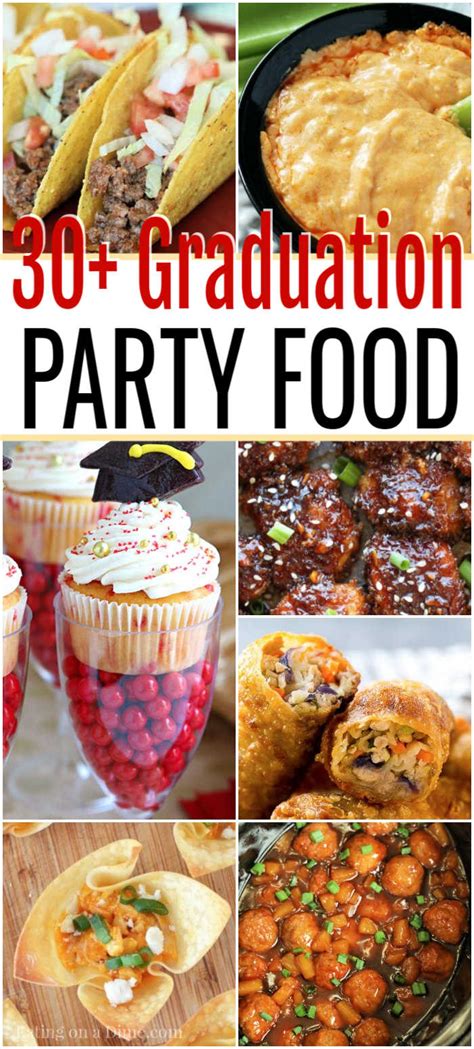 Graduation Party Food Ideas Graduation Party Food Ideas For A Crowd