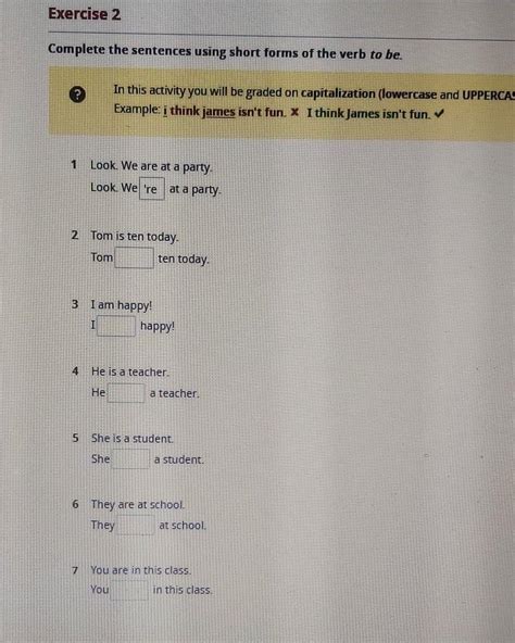 Complete The Sentences Using Short Forms Of The Verb To Be Brainly Lat