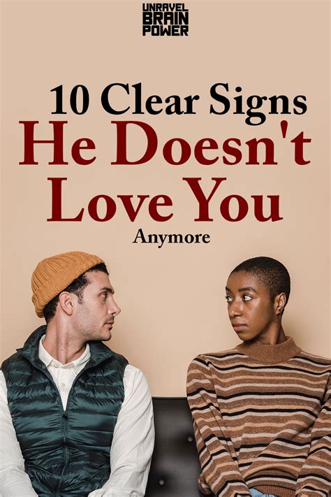 10 Clear Signs He Doesnt Love You Anymore Unravel Brain Power