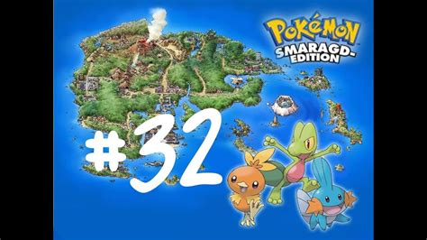 Lets Play Pokemon Smaragd 32 Neu Malvenfroh YouTube