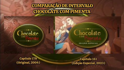 Compara Es Intervalo Chocolate Pimenta