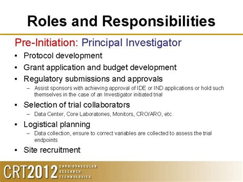 Role And Responsibilities Of The Principal Investigator And