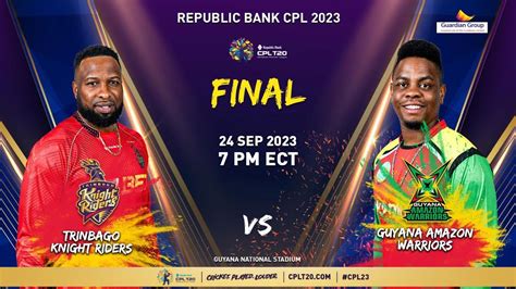 Live Final Trinbago Knight Riders Vs Guyana Amazon Warriors Cpl