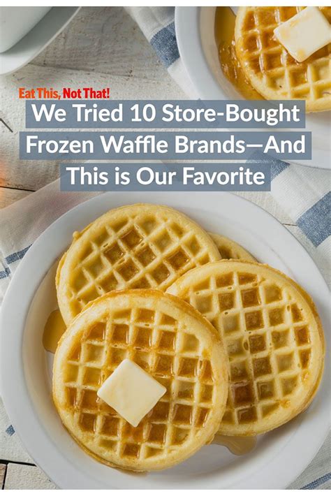 Taste Tested Top 10 Frozen Waffle Brands