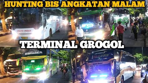 Bonus Stj Vaadho Hunting Bus Angkatan Malam Terminal Grogol Ruame