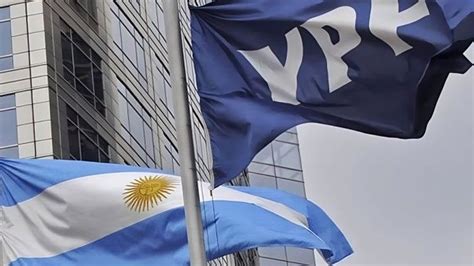 Juicio Por Ypf Gobierno Apelar El Fallo Que Lo Obliga A Pagar U S