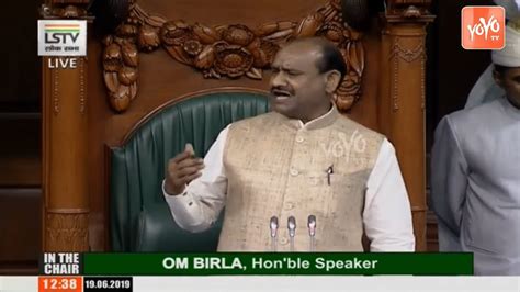 Om Birla Extraordinary First Speech In Pm Modi Lok Sabha 2019