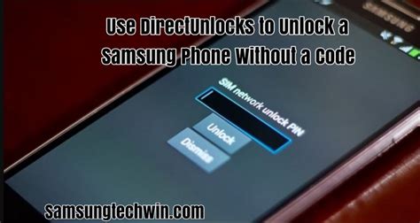 How To Unlock A Samsung Phone To Any Network Best Answered