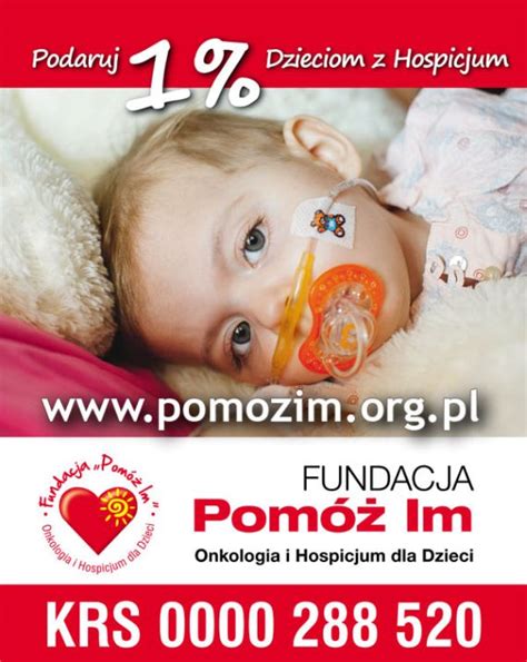 Wesprzyj Fundację Pomóż Im przekazując swój 1 podatku Blog