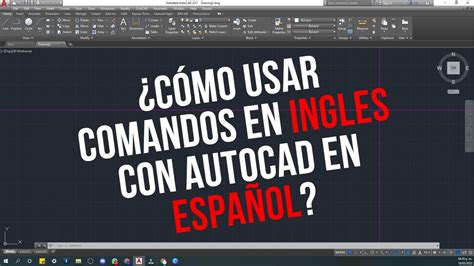 C Mo Usar Comandos En Ingl S En Autocad Espa Ol Youtube