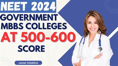 Neet Government Mbbs Colleges At Score Colleges At