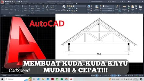 Cara Membuat Kuda Kuda Kayu Di Autocad Youtube