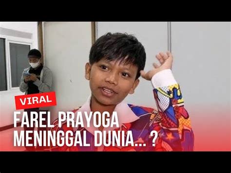 Farel Frayoga Meninggal Dunia Ini Fakta Nya Viral Youtube