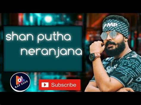 Neranjana Official Music Video Shan Putha Sinhala Song