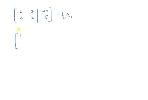 Solvedperform Each Matrix Row Operation And Write The New Matrix Left Begin Array Rrr 2