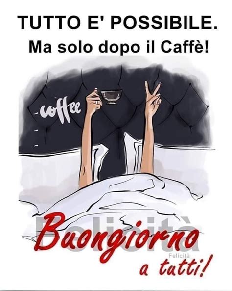 Pin Di Keli Kgb Su Good Morning Buongiorno Bom Dia Buongiorno