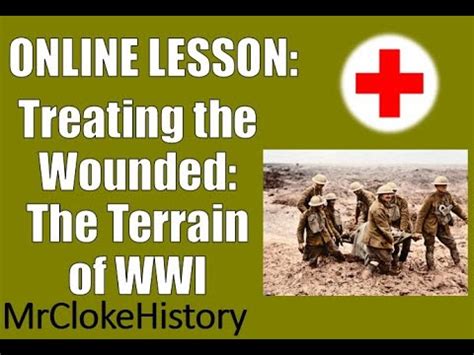 GCSE History WWI Medicine The Terrain Of WWI YouTube