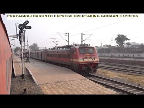 Prayagraj Mumbai LTT Duronto Express Furiously Overtaking Godan Express