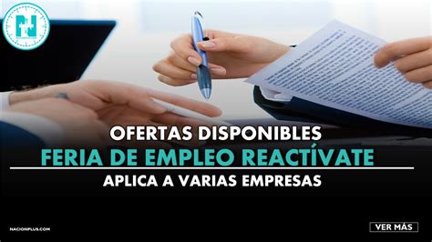 Vacantes disponibles en feria de empleo Nación Plus