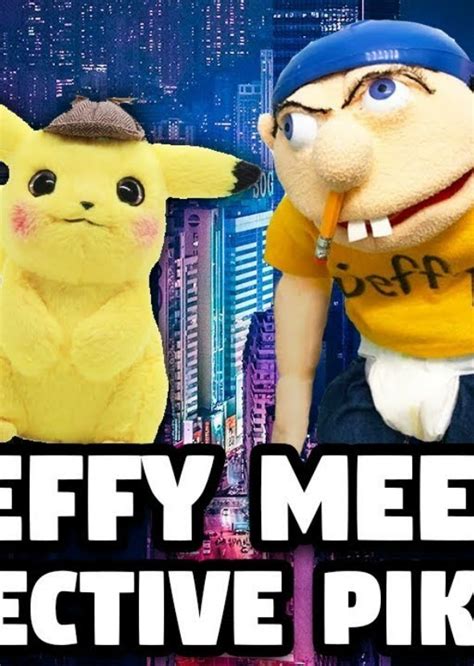 Jeffy Meets Detective Pikachu! Fan Casting on myCast