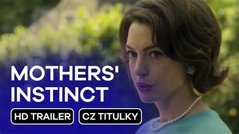 Mothers Instinct CZ HD Trailer 2024 YouTube