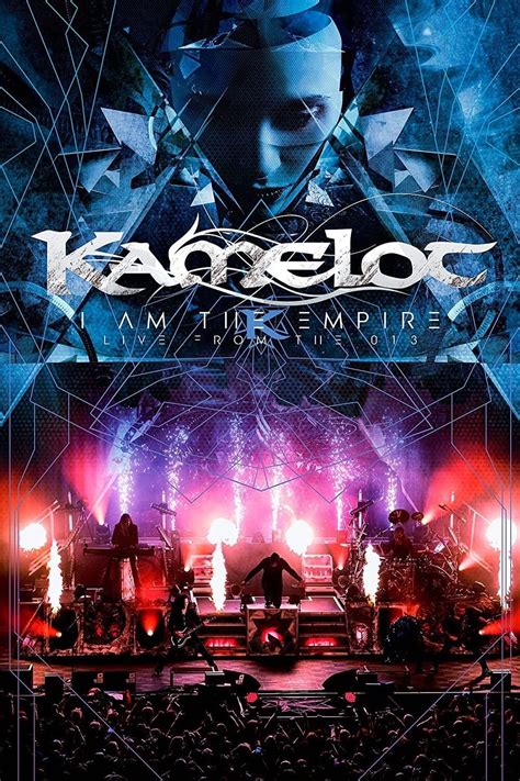 Kamelot I Am The Empire Live From the 013 película 2020 Tráiler