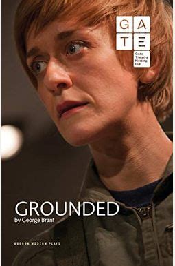 Buy Grounded Book By: George Brant