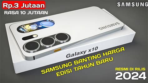 SAMSUNG TURUN HARGA UPDATE REKOMENDASI HP SAMSUNG 3 JUTAAN TERBAIK