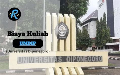 Biaya Kuliah Undip Jalur Snbt Snbp Dan Mandiri Terbaru