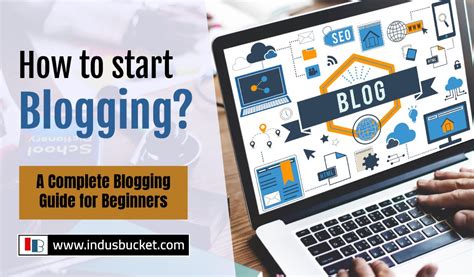 How To Start Blogging In 2023 A Complete Guide For Beginners