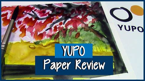 Yupo Paper ~ Review Demo ~ Watercolor Illustration Youtube