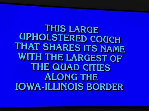 Today on Jeopardy… : r/QuadCities