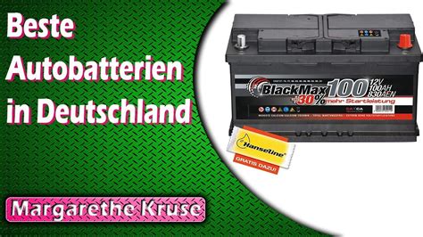 Beste Autobatterien In Deutschland Youtube