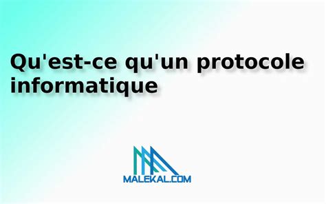 Quest Ce Quun Protocole Informatique Avec Des Exemples Korbens