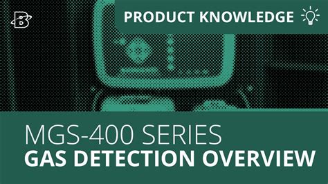 MGS 400 Series Gas Detection Product Overview YouTube