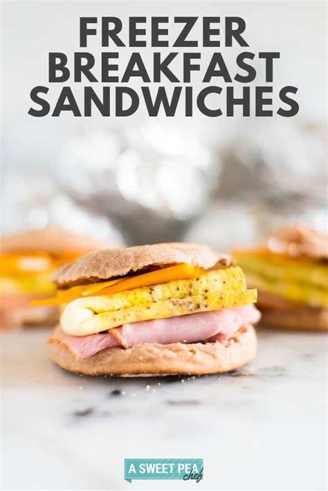 Make Ahead Freezer Breakfast Sandwiches These Make Ahead Freezer Breakfast Sandwiches Are Easy