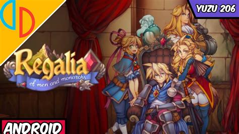 Regalia Of Men And Monarchs MediaTek G88 Yuzu 200 NCE Android