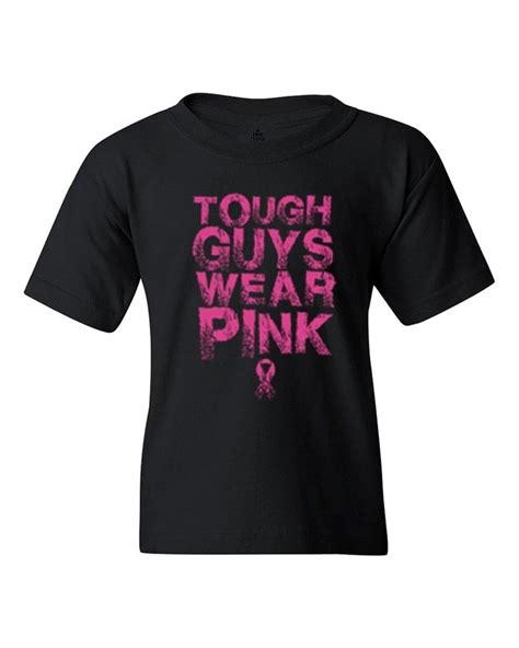 Tough Guys Wear Pink S T Shirt Breast Cancer Awareness Shirts Minaze