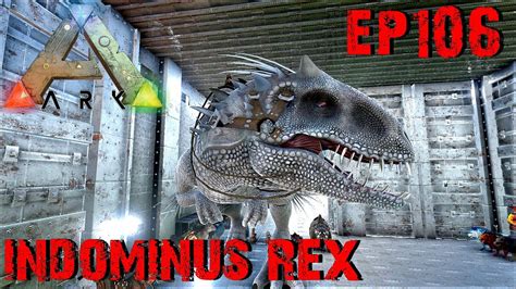 Bgz Ark Survival Evolved Ep Indominus Rex