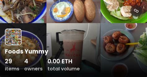 Foods Yummy - Collection | OpenSea