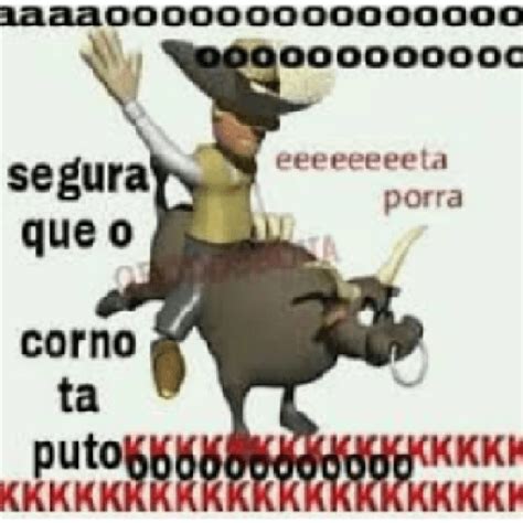 corre que o corno tá puto kkkk