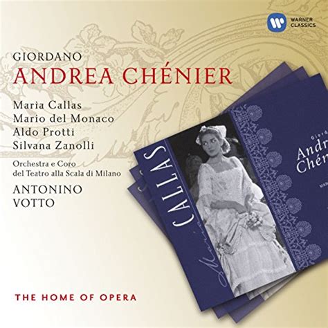 Giordano Andrea Chenier By Maria Callas On Amazon Music Amazon Co Uk